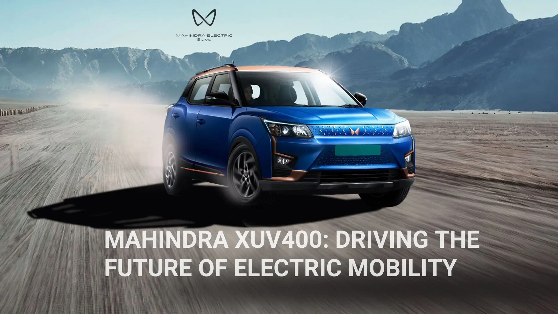 Mahindra XUV400 Driving the Future of Electric Mobility (1)